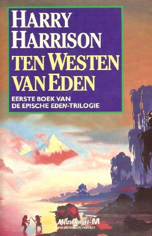 [West of Eden 01] • Ten westen van Eden